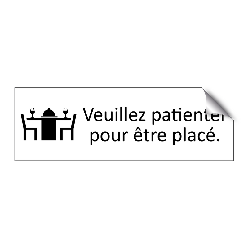 Veuillez patienter pour être placé.