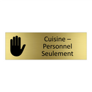 Cuisine – Personnel Seulement