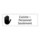 Cuisine – Personnel Seulement