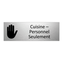 Cuisine – Personnel Seulement