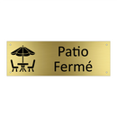 Patio Fermé