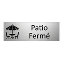 Patio Fermé