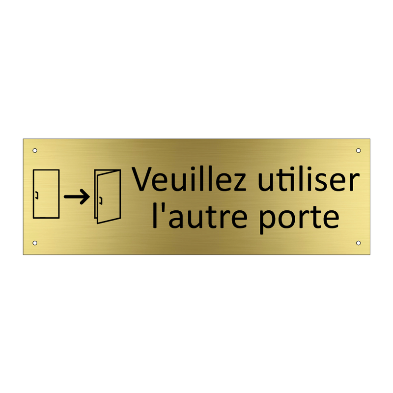 Veuillez utiliser l'autre porte