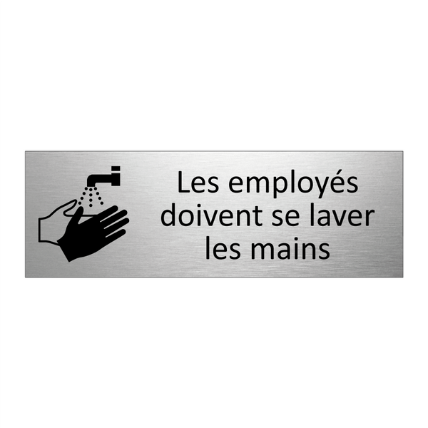 Les employés doivent se laver les mains