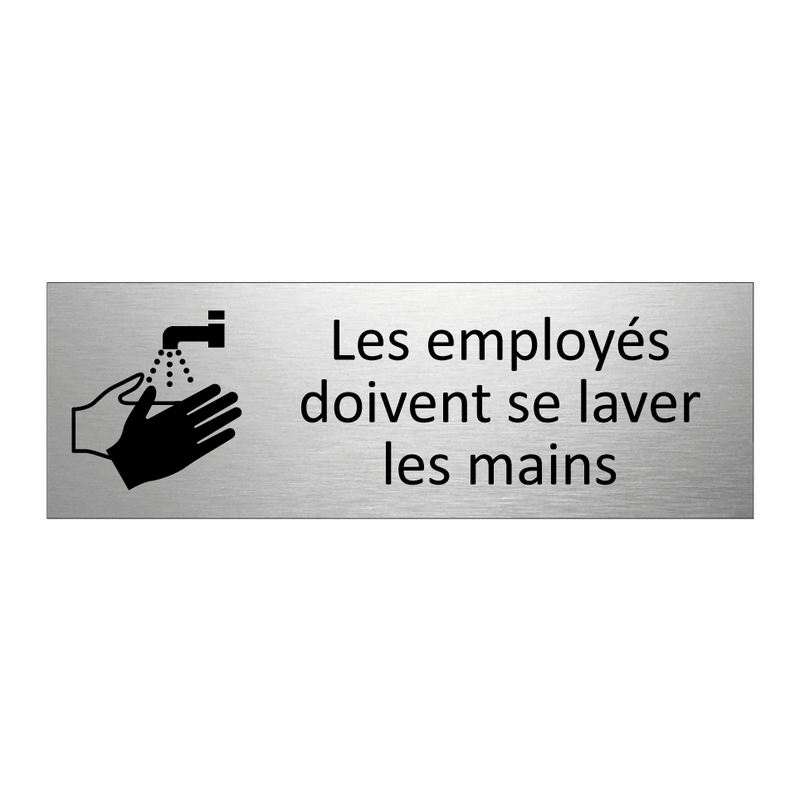 Les employés doivent se laver les mains
