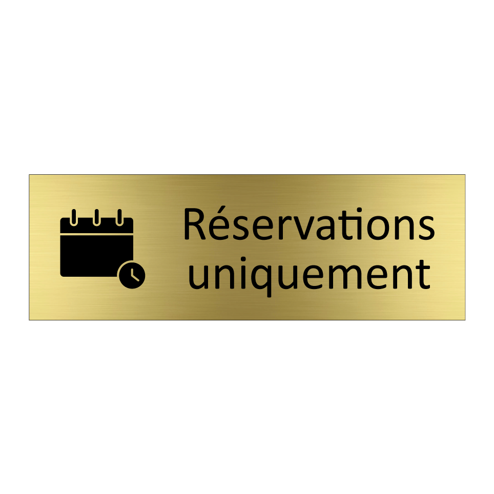 Réservations uniquement