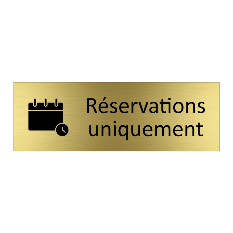 Réservations uniquement