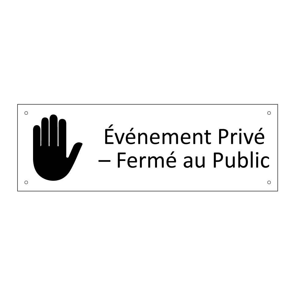 Événement Privé – Fermé au Public