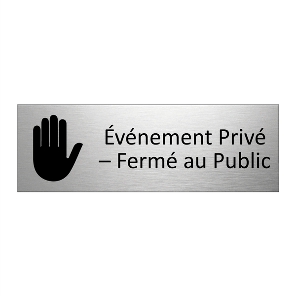 Événement Privé – Fermé au Public