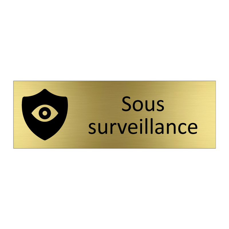 Sous surveillance