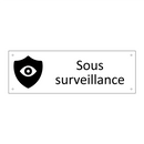Sous surveillance