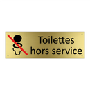 Toilettes hors service