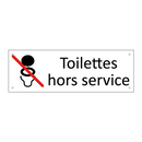 Toilettes hors service