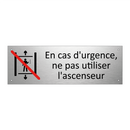 En cas d'urgence, ne pas utiliser l'ascenseur