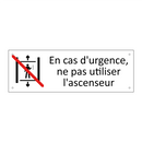 En cas d'urgence, ne pas utiliser l'ascenseur