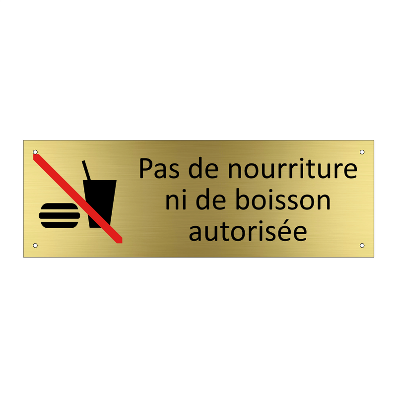 Pas de nourriture ni de boisson autorisée
