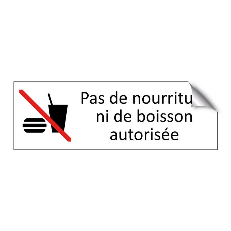 Pas de nourriture ni de boisson autorisée