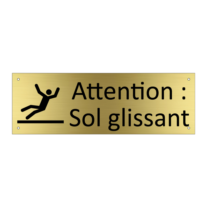 Attention : Sol glissant