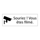 Souriez ! Vous êtes filmé.