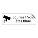 Souriez ! Vous êtes filmé.