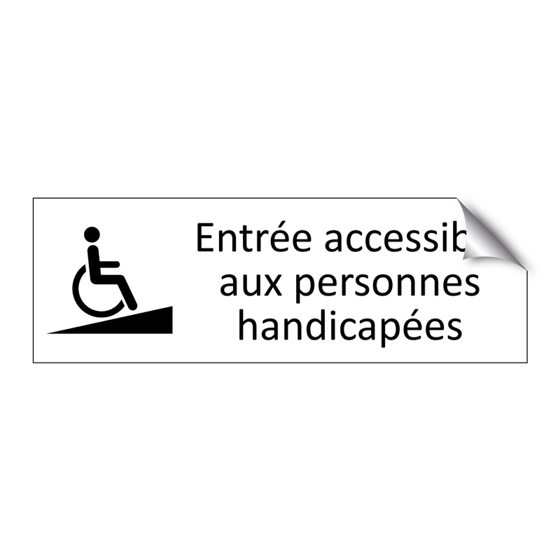 Entrée accessible aux personnes handicapées