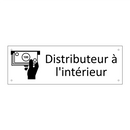 Distributeur à l'intérieur