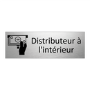 Distributeur à l'intérieur