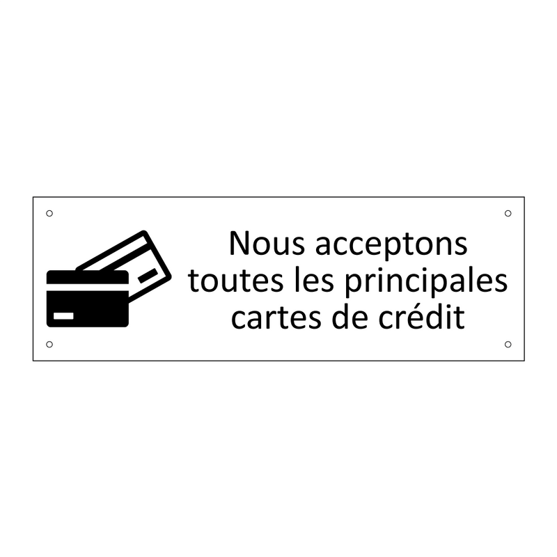 Nous acceptons toutes les principales cartes de crédit