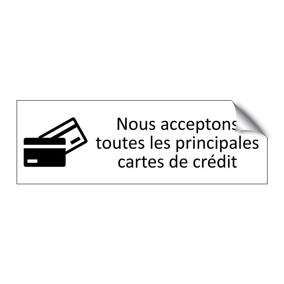 Nous acceptons toutes les principales cartes de crédit