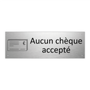 Aucun chèque accepté
