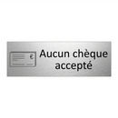 Aucun chèque accepté