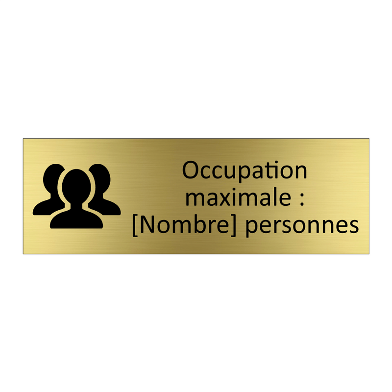 Occupation maximale : [Nombre] personnes