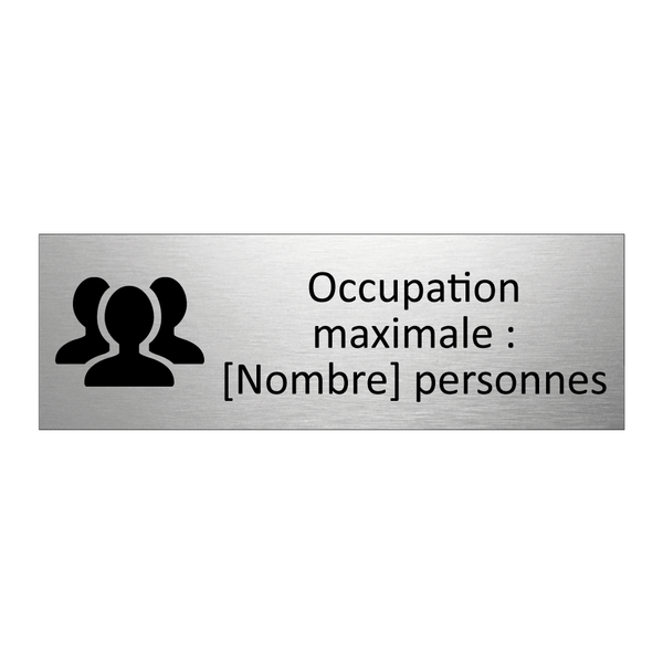 Occupation maximale : [Nombre] personnes