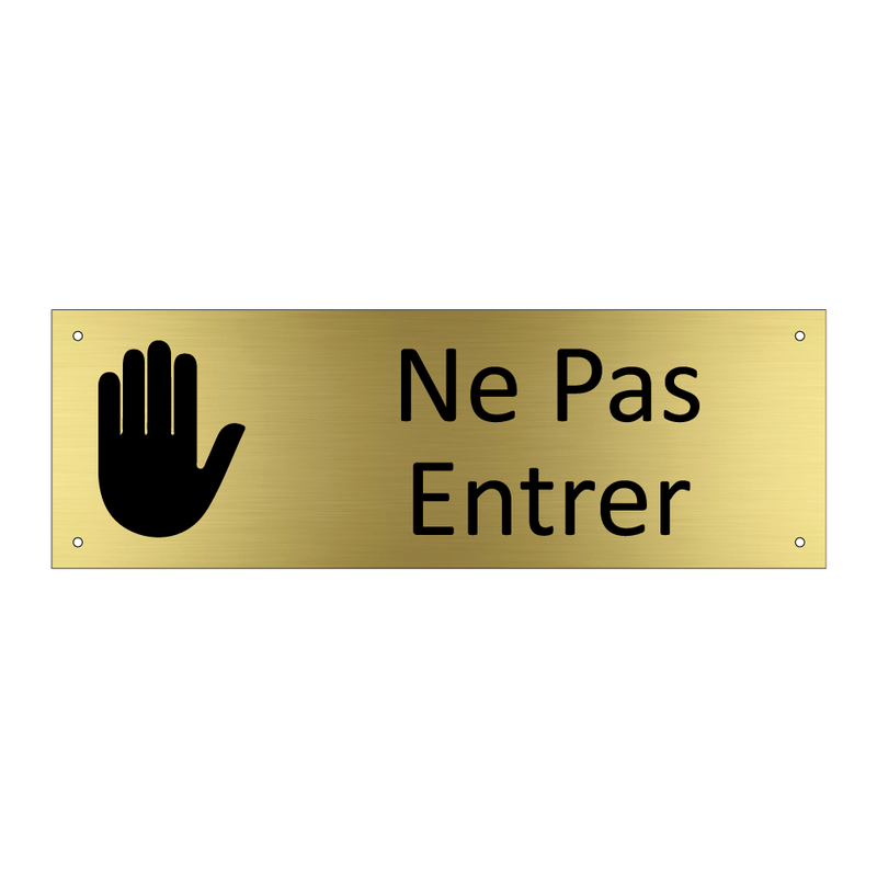 Ne Pas Entrer