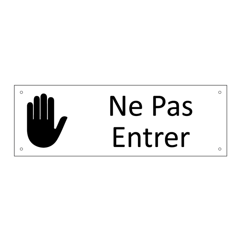 Ne Pas Entrer