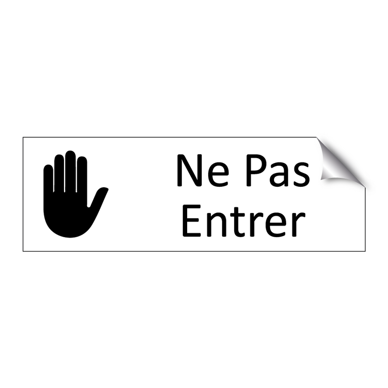Ne Pas Entrer