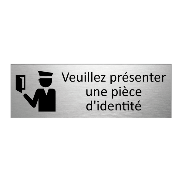 Veuillez présenter une pièce d'identité