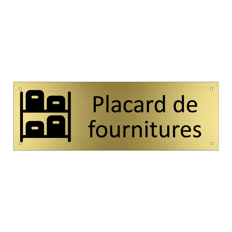 Placard de fournitures