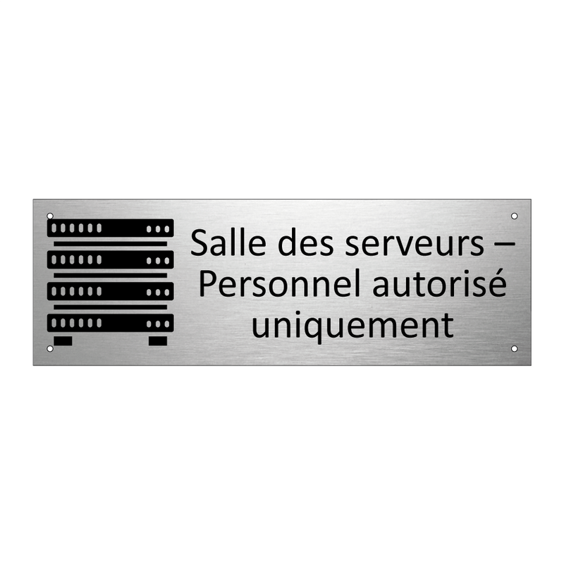 Salle des serveurs – Personnel autorisé uniquement