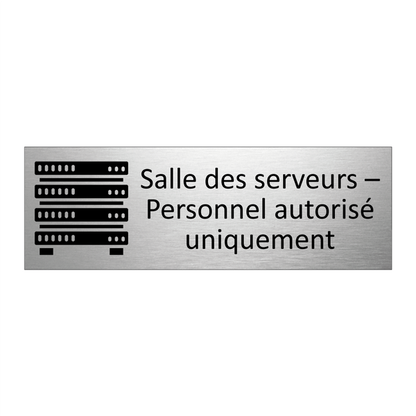 Salle des serveurs – Personnel autorisé uniquement