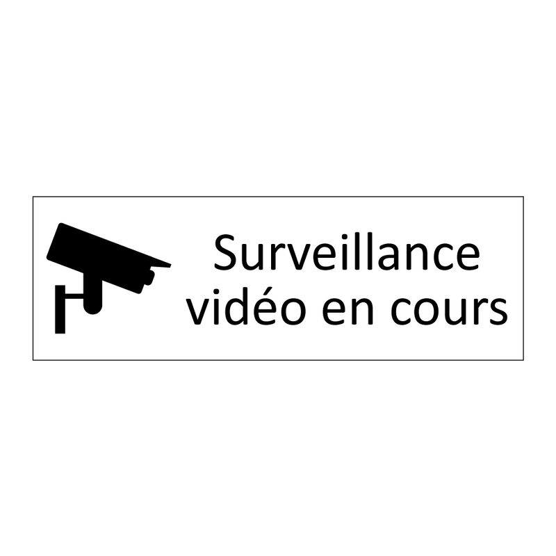 Surveillance vidéo en cours