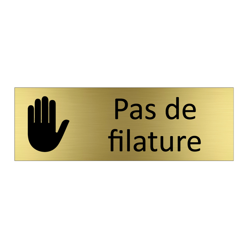 Pas de filature