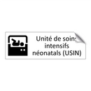 Unité de soins intensifs néonatals (USIN)