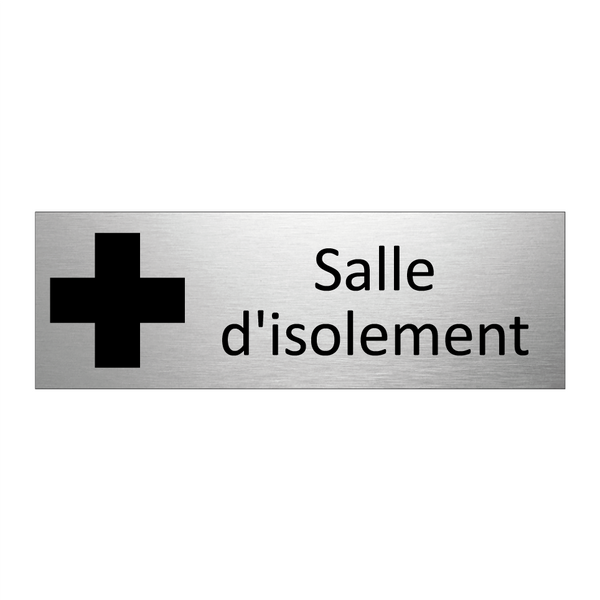 Salle d'isolement
