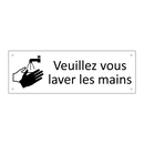 Veuillez vous laver les mains