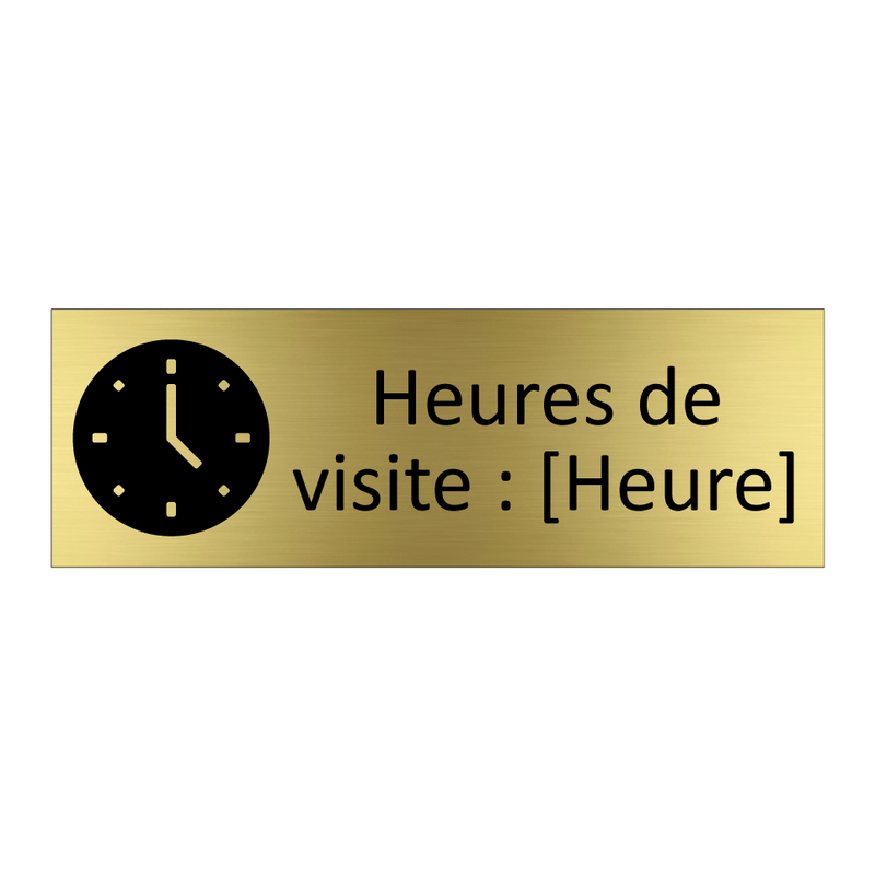 Heures de visite : [Heure]