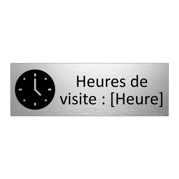 Heures de visite : [Heure]