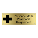 Personnel de la Pharmacie Uniquement