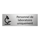Personnel de laboratoire uniquement