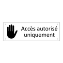 Accès autorisé uniquement